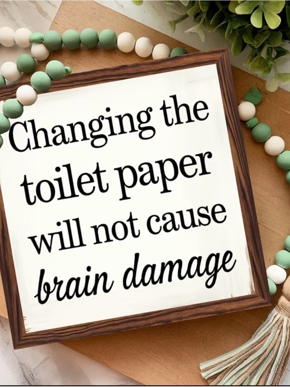Humorous White & Black Framed Wall Sign - Changing the Toilet Paper